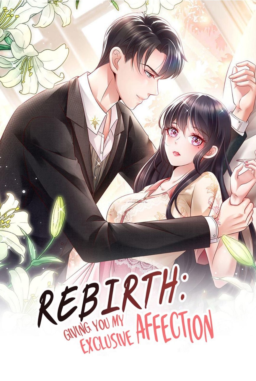 Rebirth Meeting: For You and My Exclusive Lovers;;Rebirth: Giving You My Exclusive Affection;Adore Me Exclusively